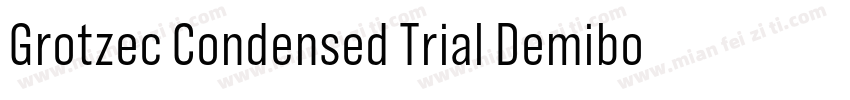 Grotzec Condensed Trial Demibold字体转换